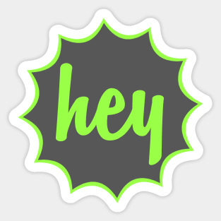 HEY Sticker